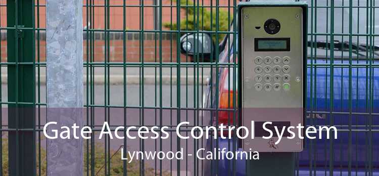 Gate Access Control System Lynwood - California