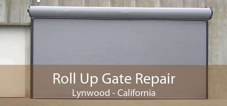 Roll Up Gate Repair Lynwood - California